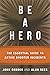 Be a Hero: The Essential Su...