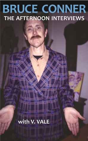 Bruce Conner by V. Vale