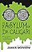 The Asylum of Dr. Caligari