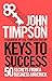 Keys to Success: 50 Secrets...