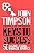 Keys to Success by John  Timpson