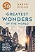 The 50 Greatest Wonders of the World by Aaron Miller