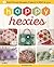 Happy Hexies: 12 Hand Pieced Hexagon Projects to Stitch and Love