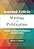 Journal Article Writing and...