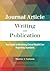 Journal Article Writing and Publication by Sharon A. Gutman