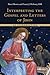 Interpreting the Gospel and Letters of John: An Introduction