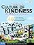 Create a Culture of Kindnes...