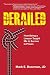 Derailed: How Being a Lawye...