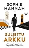 Suljettu arkku by Sophie Hannah