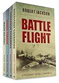 Battle Flight: A Yeoman Series Omnibus