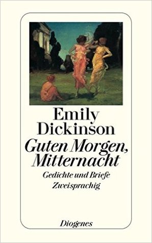 Guten Morgen, Mitternacht. Gedichte und Briefe. (Paperback)