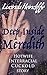 Deep Inside Meredith: Hotwife Interracial Cuckold Story: First time (Hotwife, Interracial, Cuckolding, Alpha Male)