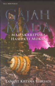 Gajah Mada: Madakaripura Hamukti Moksa (Gajah Mada, #5)