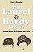 The Laurel and Hardy Legacy...