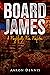 Board James