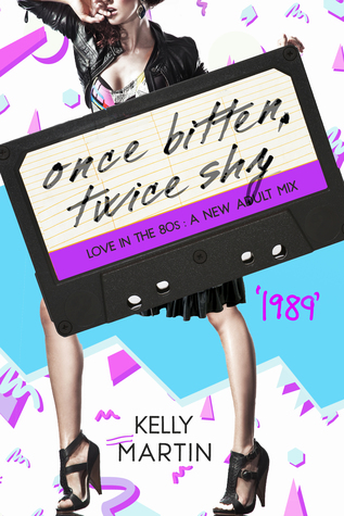 1989: Once Bitten, Twice Shy (Love in the 80s #10)