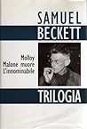Trilogia: Molloy,...