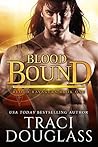 Blood Bound by Traci Douglass