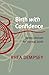 Birth With Confidence: Savvy Choices for Normal Birth