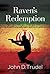 Raven's Redemption: A Cybertech Thriller
