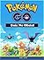 Pokemon GO Guía No Oficial (Spanish Edition)