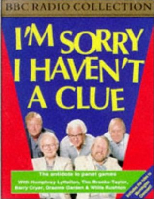 I'm Sorry I Haven't a Clue (Audio Cassette)