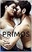 PRIMOS (Spanish Edition)