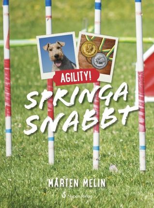 Springa snabbt (Agility! #2)
