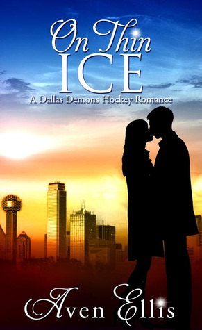 On Thin Ice (Dallas Demons #4)