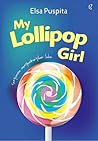 My Lollipop Girl by Elsa Puspita