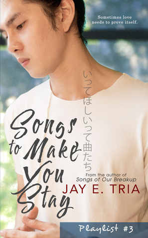 Songs to Make You Stay (Kindle Edition)