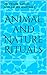 Animal and Nature Rituals