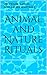 Animal and Nature Rituals