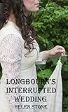 Longbourn's Interrupted Wedding