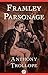 Framley Parsonage (Chronicles of Barsetshire #4)