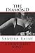 the DiamonD by Sandra Raine