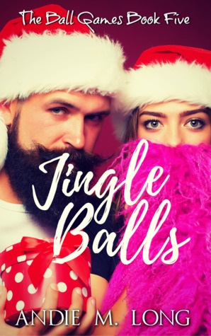 Jingle Balls (Ball Games, #5)