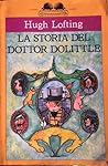 La storia del Dottor Dolittle by Hugh Lofting