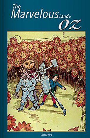The Marvelous Land of Oz