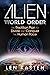 Alien World Order: The Rept...