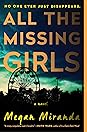 All the Missing Girls by Megan Miranda