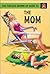The Fireside Grown-Up Guide to the Mom by Jason A. Hazeley