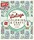 The Vintage Coloring & Craft Book by Lisa Hughes