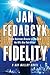 Fidelity (Kay Malloy #1)