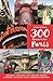 300 Reasons to Love Paris