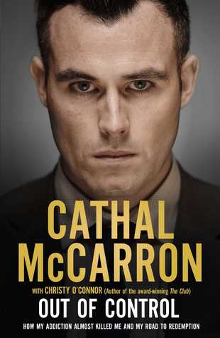 Out of Control: How My Addiction Almost Killed Me (Kindle Edition)
