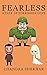 Fearless