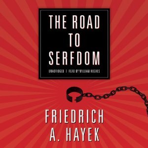 The Road to Serfdom