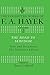 The Road to Serfdom by Friedrich A. Hayek