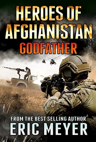 Godfather (Black Ops: Heroes of Afghanistan #6)